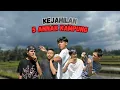 Lagu KEJAHILAN 5 ANAK KAMPUNG!