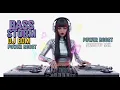 Lagu BASS STORM 🔊⚡ DJ EDM POWER BOOST 💯 GYM, WORKOUT \u0026 NIGHT RIDE NONSTOP MIX