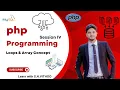php programming session IV Loops Array While backend Development if website building