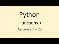 Assignment - 23 Functions Python NxtWave CCBP