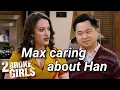 Download Lagu Max actually Caring about Han for 10 minutes straight | 2 Broke Girls