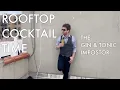 Lagu THE BEST GIN \u0026 TONIC IS NOT A GIN \u0026 TONIC | ROOFTOP COCKTAIL TIME