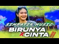 Download Lagu DJ BIRUNYA CINTA STYLE DANGDUT SIMPATIK MUSIC X IRWAN VIRAL TIK TOK 2025