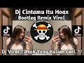 Download Lagu DJ CINTAMU ITU HOAX BOOTLEG REMIX VIRAL TIKTOK TERBARU 2025 !! 