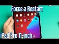 iPad Pro 11in How to Force a Restart Forced Restart