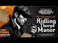 Download Lagu The Adventure Of The Ridling Thorpe Manor | Sherlock Holmes | Detective Story Bangla #goppomirerthek