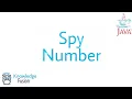 How to check a number is Spy or not using JAVA Programming ICSE