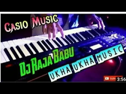 Download MP3 Casio Music Ukha Ukha!!Awesom!!Dj Raja Babu Power Of Balarampur