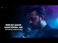 Lagu Ishq Da Sagar Main Dooba Jao - Sufi Song - TikTok Trending Song 
