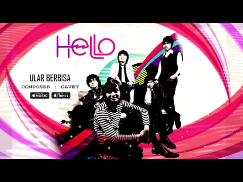 Download MP3 Hello - Ular Berbisa (Official Video Lyrics) #lirik