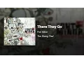 Download Lagu There They Go - Fort Minor (feat. Sixx John)