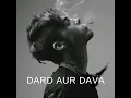 Dard Aur Dava - Joshi G