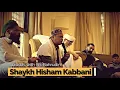 Download Lagu Qasidas with Mawlana Shaykh Hisham Kabbani q, Sh. Bahrudin, Sheikh Sahib