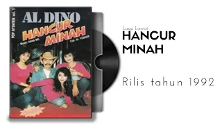 Download LAGU HANCUR MINAH TAHUN 1992 MP3