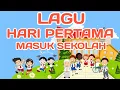 Download Lagu Lagu anak terbaru hari pertama masuk sekolah versi daring