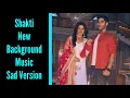 Download Lagu Shakti New BGM | Sad Version