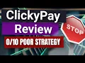 ClickyPay Review - Pointless Software ClickyPay Only Real Honest Review