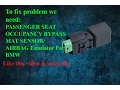 mat emulator seat occupancy sensor bypass BMW E36 E46 E34 E39 E60 E61 E32 E38 E65 E53