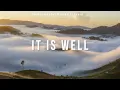 Download Lagu It Is Well | Piano + Pads  Kristene DiMarco, Bethel Music | Instrumental Worship #5