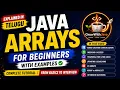 Java Arrays Explained in Telugu for Beginners Arrays in Java Complete Tutorial with Examples