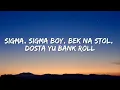 Download Lagu Sigma boy ( Lyrics) [Letra]