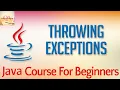 Learn Java Tutorial for Beginners Part 39 Throwing Exceptions