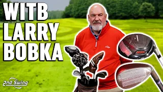 What s In The Bag 2nd Swing Golf Club Fitter Larry Bobka s WITB