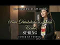 Lagu Kita Ditakdirkan Jatuh Cinta - Spring | Versi Slow Rock Orkestra (Tribute ) Cover by TuneVia) 