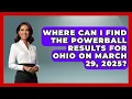 Where Can I Find the Powerball Results for Ohio on March 29 2025 Epic Sports Tales