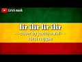 Download Lagu Lirick musik-LIR ILIR LIR ILIR (cover jovita aurel -versi reggae