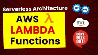 AWS Lambda Tutorial for Beginners Serverless Computing Explained