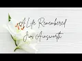 A Life Remembered