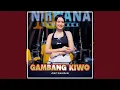 Lagu GAMBANG KIWO