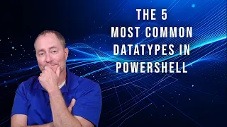 What are the Most Common Datatype in PowerShell Explained