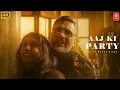 Download Lagu AAJ KI PARTY (VIDEO SONG): YO YO HONEY SINGH |GLORY | Party Song 2025 |