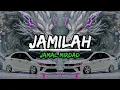 Lagu JAMILAH (discoYawremix) BreakThaii