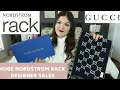 Luxury Nordstrom Rack Haul Gucci UGG Vince Stuart Weitzman SALES HUGE 40-90 off Clearance