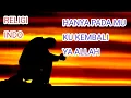 Download Lagu PADAMU KU KEMBALI
