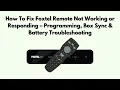 How To Fix Foxtel Remote Not Working or Responding - Programming Box Sync Battery Troubleshooting