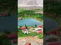 Download Lagu Shangrila Resort Skardu || Kachura valley