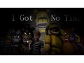 [SFM FNAF] Purple Vengeance part 1/5 (I Got No Time) ORIGINAL