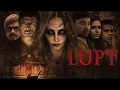 Lagu LUPT FULL MOVIE IN HD 720p  Hindi GOPISAHI indian horror movie full 720p