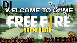 dj welcome to game free fire pling enak