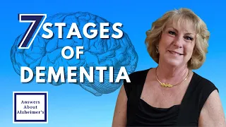 What Are the Stages of Dementia