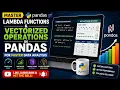 Master Lambda Functions Vectorized Operations in Pandas for Faster Data Analysis