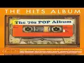 Lagu The Hits Album - The 70s Pop Album - Disco 1 (2019)