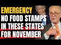 Lagu No Food Stamps In These States For November