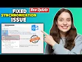 How to fix synchronization issue on Outlook 100 Solved