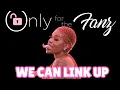 Kakey - on l nking up with Fanz what s your budget