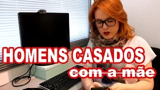Homens casados com a mãe